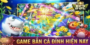 Cách Chơi Bắn Cá Đại Chiến B52 Tại 98WIN Thắng Lớn