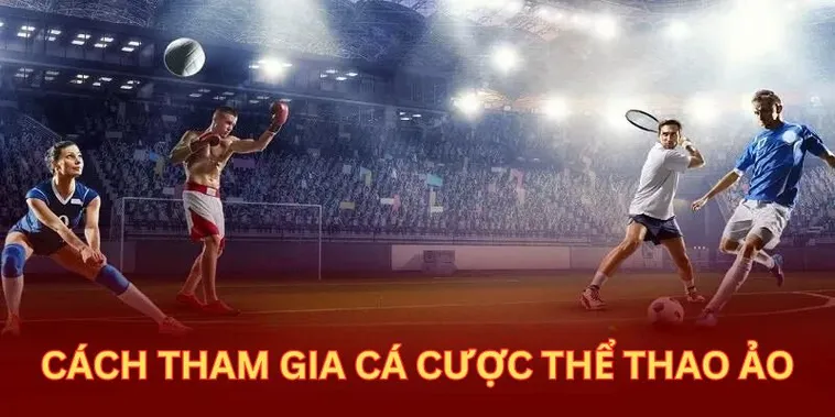 Tìm Hiểu Cá Cược Thể Thao Ảo 98WIN Hấp Dẫn Và Dễ Thắng