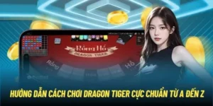 Dragon Tiger Tại 98WIN: Trò Chơi Hấp Dẫn Với Tỷ Lệ Thắng Cao
